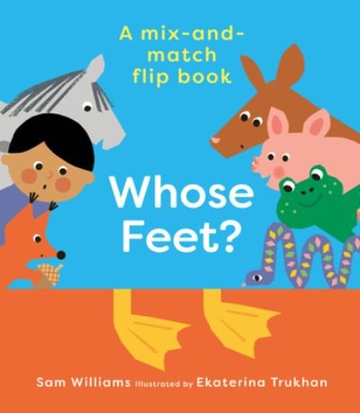 Cover for Sam Williams · Whose Feet? (Book) (2023)