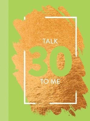 Cover for Bee Three Books · Talk 30 To Me: Fun Age Quote Pocket Book (Hardcover Book) (2023)