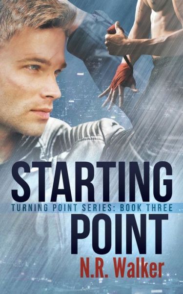 Starting Point - Turning Point - N R Walker - Books - Blueheart Press - 9781925886269 - October 10, 2018