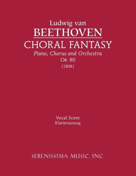 Cover for Ludwig Van Beethoven · Choral Fantasy, Op.80: Vocal score (Paperback Bog) [Scharwenka edition] (2006)
