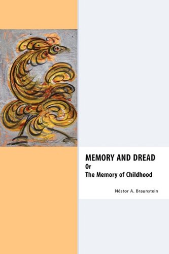 Cover for Nestor A. Braunstein · Memory &amp; Dread or the Memory of Childhood (Paperback Book) (2010)