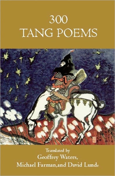 300 Tang Poems - Geoffrey R Waters - Books - White Pine Press - 9781935210269 - November 3, 2011