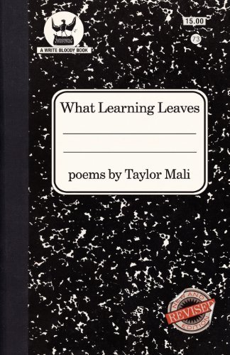 Cover for Taylor Mali · What Learning Leaves: New Edition (Paperback Book) (2012)
