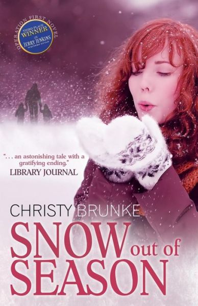 Cover for Christy Brunke · Snow Out of Season (Paperback Book) (2015)