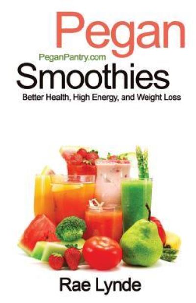 Cover for Rae Lynde · Pegan Smoothies (Paperback Book) (2016)