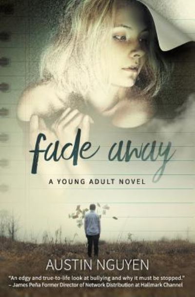 Cover for Austin Nguyen · Fade Away (Paperback Book) (2017)