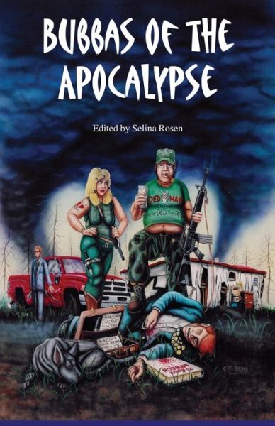 Cover for Selina Rosen · Bubbas of the Apocalypse (Paperback Book) (2020)