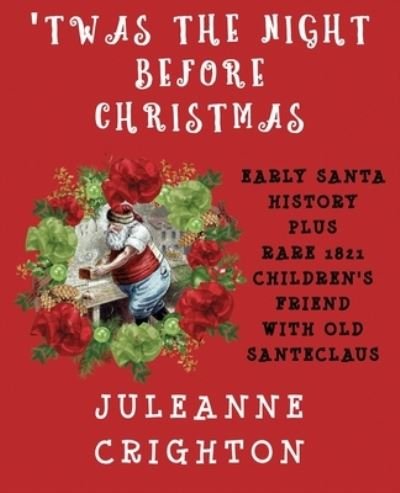 Cover for Juleanne Crighton · 'Twas the Night Before Christmas (Paperback Bog) (2019)