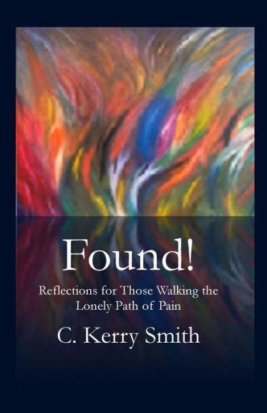 Cover for C Kerry Smith · Found! (Paperback Book) (2017)