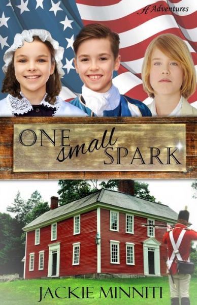 Cover for Jackie Minniti · One Small Spark (Pocketbok) (2018)