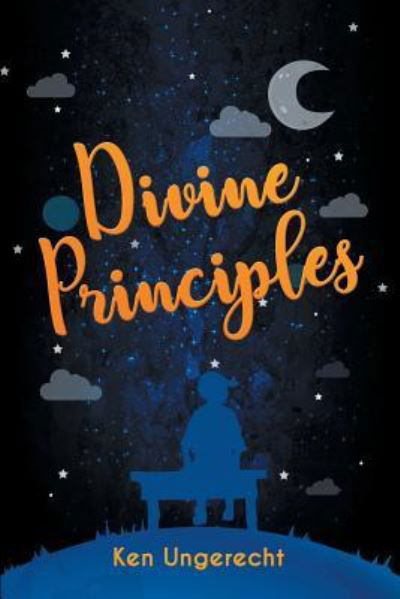 Cover for Ken Ungerecht · Divine Principles (Pocketbok) (2017)