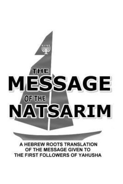 Cover for Lew White · Message of the Natsarim (Paperback Bog) (2017)