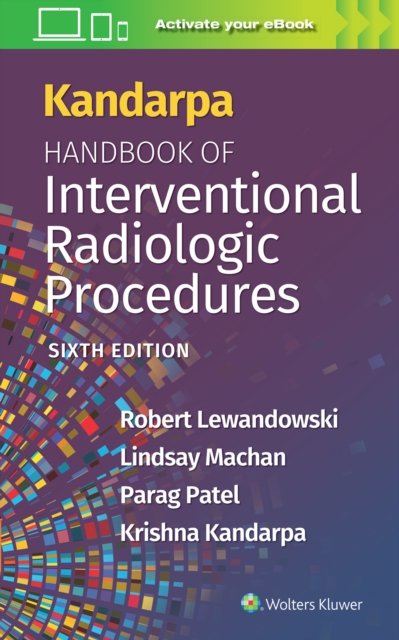 Cover for Robert Lewandowski · Kandarpa Handbook of Interventional Radiologic Procedures: Print + eBook with Multimedia (Paperback Book) (2023)