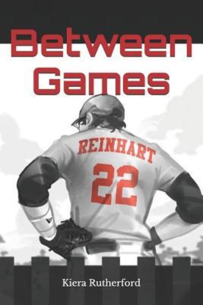 Cover for K Rutherford · Between Games (Paperback Book) (2018)