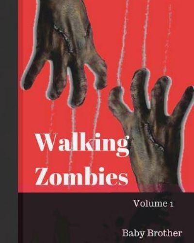 Cover for Udaya Peace · Walking Zombies 1 (Paperback Book) (2018)