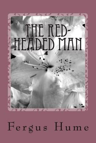 Cover for Fergus Hume · The Red-headed Man (Paperback Book) (2018)