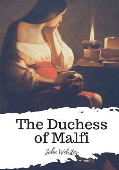 Cover for John Webster · The Duchess of Malfi (Pocketbok) (2018)