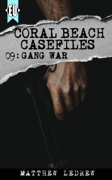 Gang War - Matthew Ledrew - Books - Engen Books - 9781989473269 - October 15, 2019