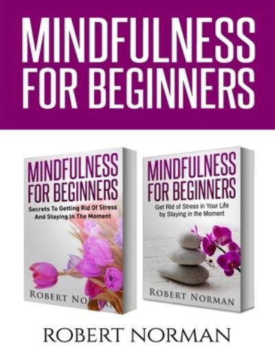 Cover for Robert Norman · Mindfulness for Beginners (Paperback Book) (2019)