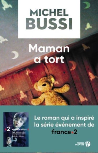 Cover for Michel Bussi · Maman a tort (MERCH) (2017)