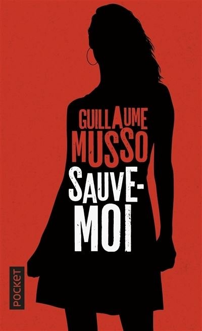 Cover for Guillaume Musso · Sauve-moi (Pocketbok) (2017)
