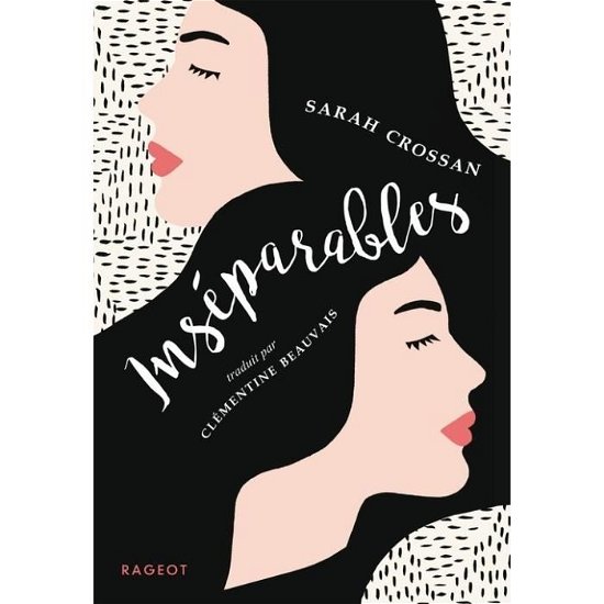 Cover for Sarah Crossan · Inseparables (MERCH) (2017)