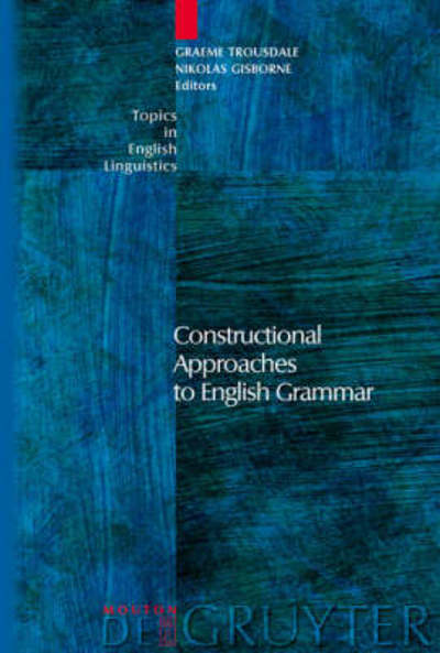 Cover for Graeme Trousdale · Constructional Approaches to English (Book) (2008)