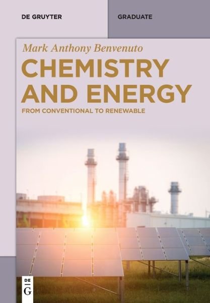 Cover for Mark Anthony Benvenuto · Chemistry and Energy (Paperback Book) (2022)