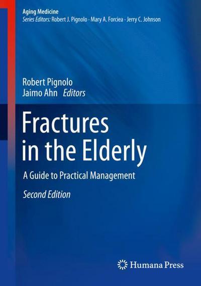 Cover for Fractures in the Elderly (Book) [2nd ed. 2018 edition] (2018)