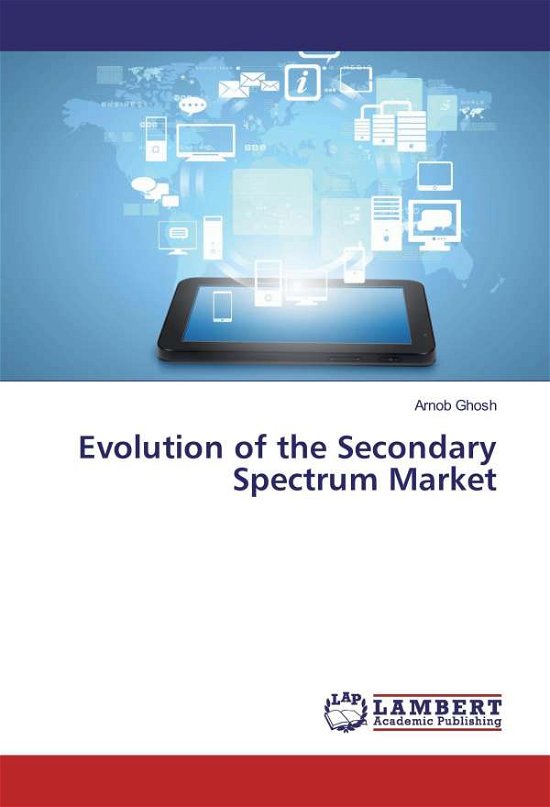 Cover for Ghosh · Evolution of the Secondary Spectr (Book)