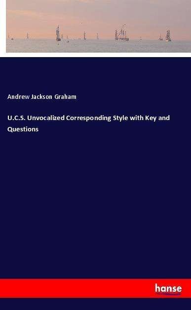 Cover for Graham · U.C.S. Unvocalized Corresponding (Bok)