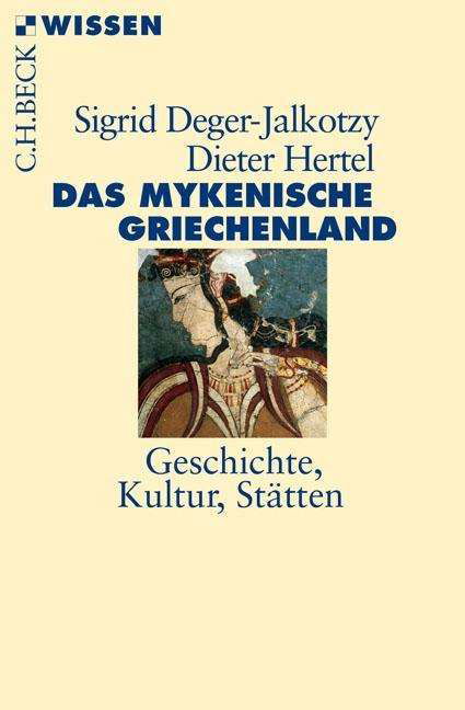 Cover for Deger-Jalkotzy · Das mykenische Griechenl (Bok)