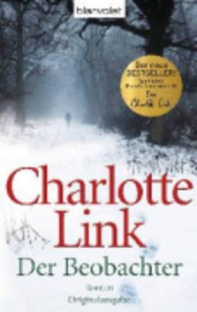 Cover for Charlotte Link · Blanvalet 36726 Link.Beobachter (Buch)