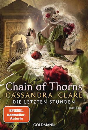 Cover for Cassandra Clare · Chain of Thorns (Book) (2024)