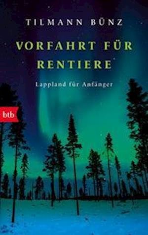 Cover for Tilmann BÃ¼nz · Vorfahrt FÃ¼r Rentiere (Bog)