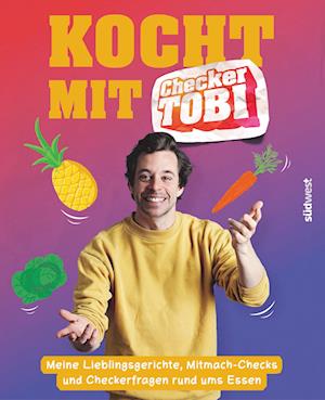 Cover for Krell, Tobias; Eisenbeiß, Gregor · Kocht Mit Checker Tobi - Meine Lieblingsgerichte, Mitmach-checks Und Checker-fragen Rund Ums Essen (Book)