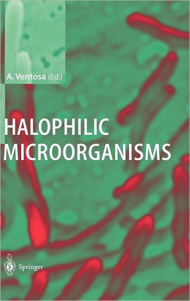 Cover for Antonio Ventosa · Halophilic Microorganisms (Hardcover Book) [2004 edition] (2003)