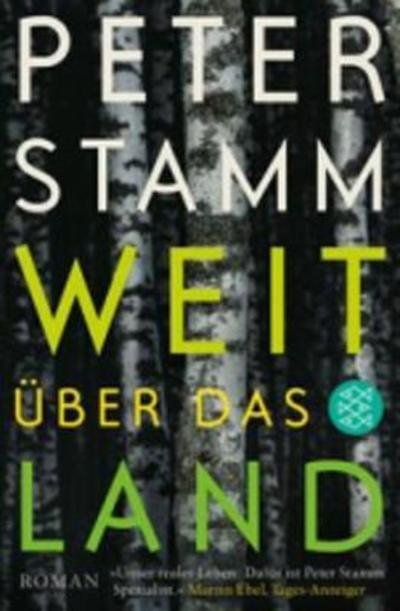 Weit uber das Land - Peter Stamm - Kirjat - S Fischer Verlag GmbH - 9783596031269 - perjantai 15. syyskuuta 2017