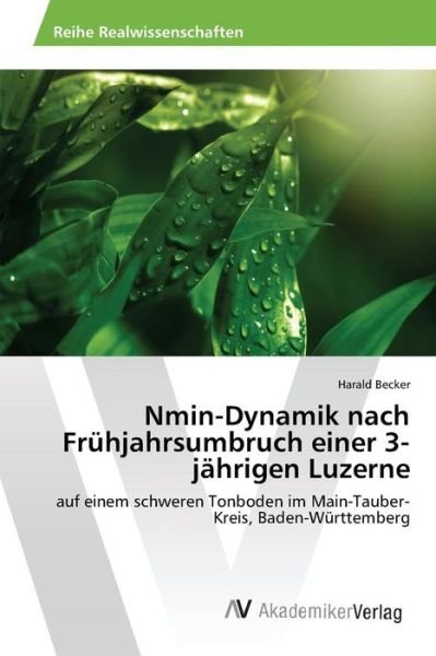 Cover for Becker · Nmin-Dynamik nach Frühjahrsumbru (Buch) (2015)