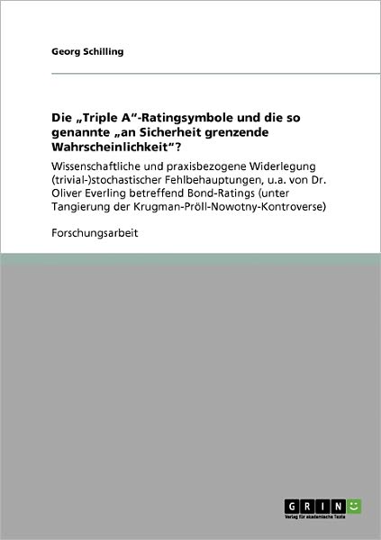 Cover for Schilling · Die  Triple A -Ratingsymbole (Book) [German edition] (2009)