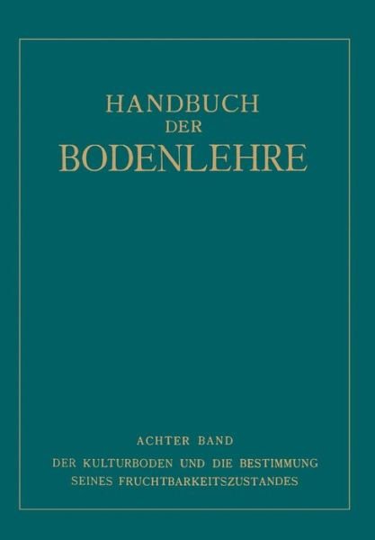 Cover for Na Gehring · Der Kulturboden Und Die Bestimmung Seines Fruchtbarkeits&amp;#438; ustandes (Pocketbok) [Softcover Reprint of the Original 1st 1931 edition] (1931)