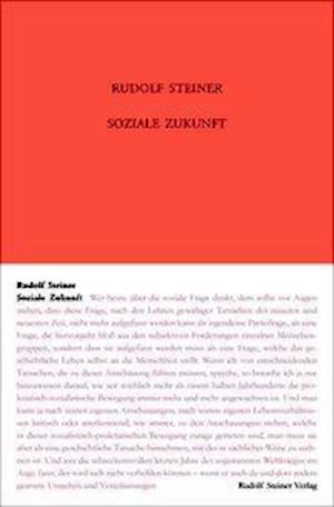 Soziale Zukunft - Steiner - Bücher -  - 9783727433269 - 