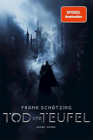 Cover for Frank Schätzing · Tod und Teufel (Book) (2024)