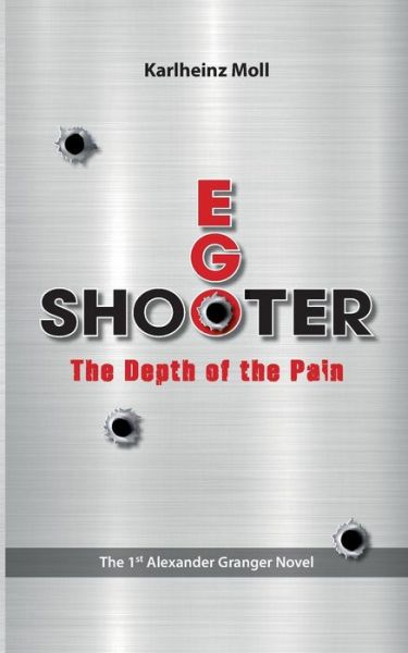 Cover for Moll · Ego Shooter (Book) (2017)