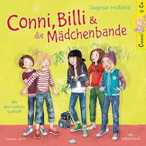 CD Conni, Billi und die Mädchenbande - Dagmar Hoßfeld - Musikk - Silberfisch bei HÃ¶rbuch Hamburg HHV Gmb - 9783745604269 - 