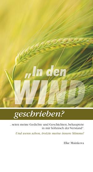 Cover for Mainkova · &quot;In den Wind geschrieben? (Buch)