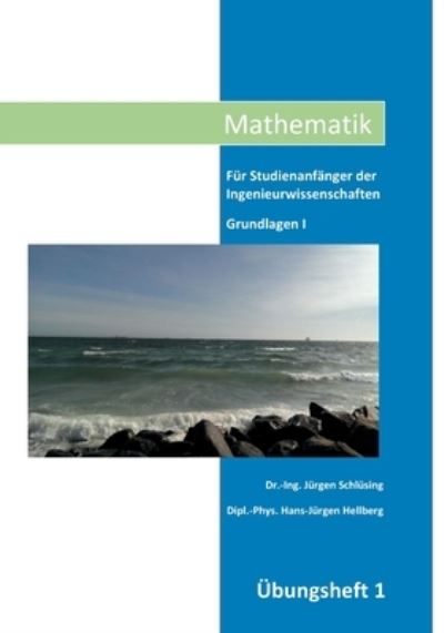 Cover for Schlüsing · Mathematik Übungsheft I (Book) (2021)