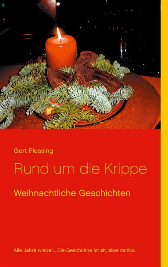 Cover for Flessing · Rund um die Krippe (Bog) (2020)