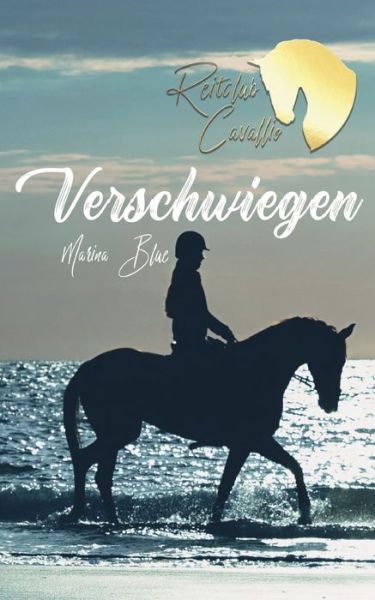 Cover for Marina Blue · Reitclub Cavallio: Verschwiegen (Book) (2024)