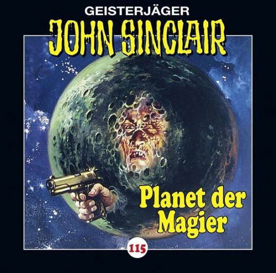 Cover for John Sinclair · John Sinclair-folge 115 - Der Planet Der Magier (CD) (2017)